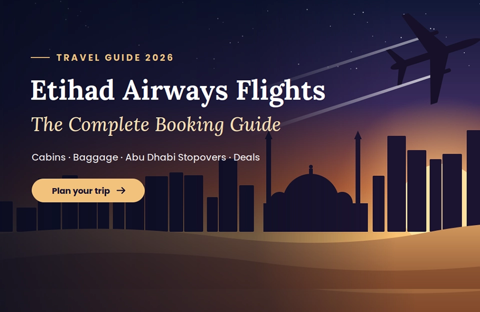 Etihad Airways Flights Booking Guide